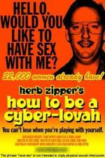 Watch How to Be a Cyber-Lovah Megashare8