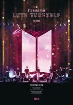 Watch BTS World Tour: Love Yourself in Seoul Megashare8