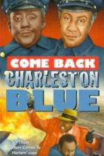 Watch Come Back, Charleston Blue Megashare8