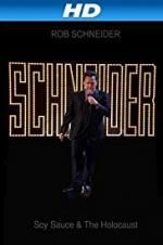 Watch Rob Schneider: Soy Sauce and the Holocaust Megashare8