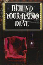 Watch Behind Your Radio Dial Megashare8