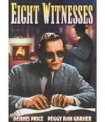 Watch Eight Witnesses Megashare8