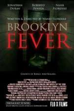 Watch Brooklyn Fever Megashare8