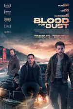 Watch Blood for Dust Megashare8