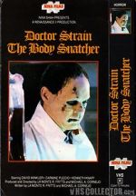 Watch Doctor Strain the Body Snatcher Megashare8