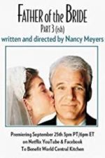Watch Father of the Bride Part 3 (ish) Megashare8