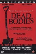 Watch Dead Bodies Megashare8