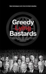 Watch Greedy Lying Bastards Megashare8