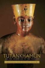 Watch Tutankhamun and the Golden Age of the Pharaohs Megashare8