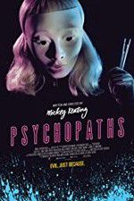 Watch Psychopaths Megashare8