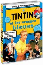 Watch Tintin et les oranges bleues Megashare8