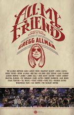 Watch All My Friends: Celebrating the Songs & Voice of Gregg Allman Megashare8