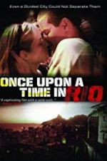 Watch Once Upon a Time in Rio Megashare8