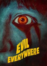 Watch Evil Everywhere Megashare8