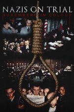 Watch Nazis on Trial: Nuremberg in Colour Megashare8