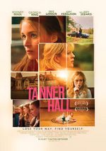 Watch Tanner Hall Megashare8