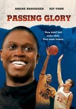 Watch Passing Glory Megashare8