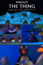 Watch Pingu's the Thing Megashare8