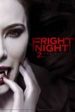 Watch Fright Night 2 Megashare8