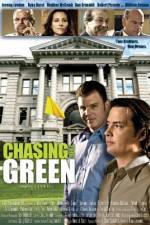 Watch Chasing the Green Megashare8