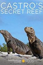 Watch Castro\'s secret reef Megashare8