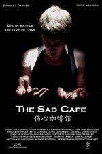 Watch The Sad Cafe Megashare8