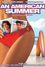 Watch An American Summer Megashare8