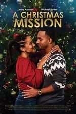 Watch A Christmas Mission Megashare8