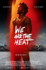 Watch Somos Calentura: We Are The Heat Megashare8