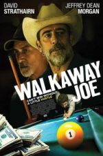 Watch Walkaway Joe Megashare8
