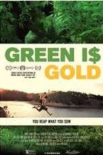 Watch Green is Gold Megashare8