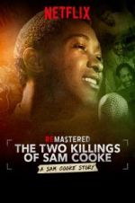 Watch ReMastered: The Two Killings of Sam Cooke Megashare8