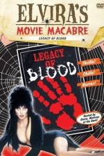 Watch Legacy of Blood Megashare8