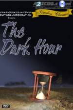 Watch The Dark Hour Megashare8