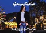 Watch Humanitarian - The Real Michael Jackson Megashare8
