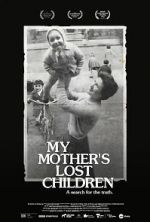 Watch My Mother\'s Lost Children Megashare8