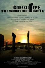 Watch Gobeklitepe The World's First Temple Megashare8