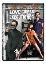 Watch Love Comes to the Executioner Megashare8