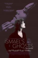 Watch Ismael\'s Ghosts Megashare8