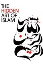 Watch The Hidden Art of Islam Megashare8