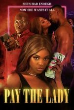 Watch Pay the Lady Megashare8