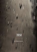 Watch 2050 (Short 2018) Megashare8