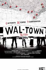 Watch Wal-Town the Film Megashare8
