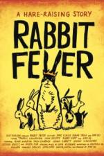 Watch Rabbit Fever Megashare8