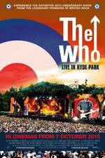 Watch The Who Live in Hyde Park Megashare8