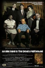 Watch An Idle Mind Is the Devil\'s Playground Megashare8