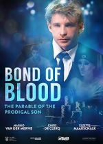 Watch Bond of Blood Megashare8