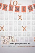 Watch Truth or Double Dare Megashare8