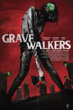 Watch Grave Walkers Megashare8