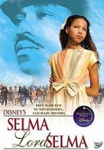 Watch Selma, Lord, Selma Megashare8